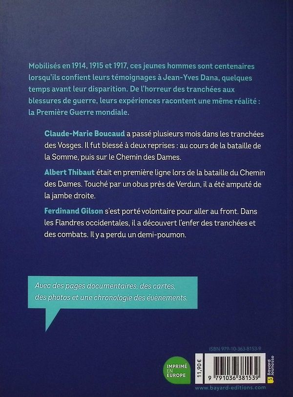 Quatrième de couverture de « J'ai vécu la Première guerre mondiale : 1914-1918 »