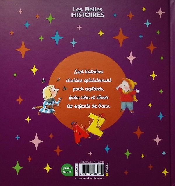 Quatrième de couverture de « Les belles histoires de mes 6 ans »