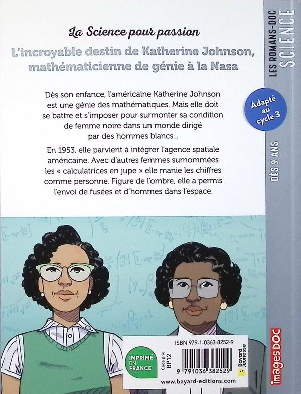 Quatrième de couverture de « L'incroyable destin de Katherine Johnson, mathématicienne de génie à la NASA »