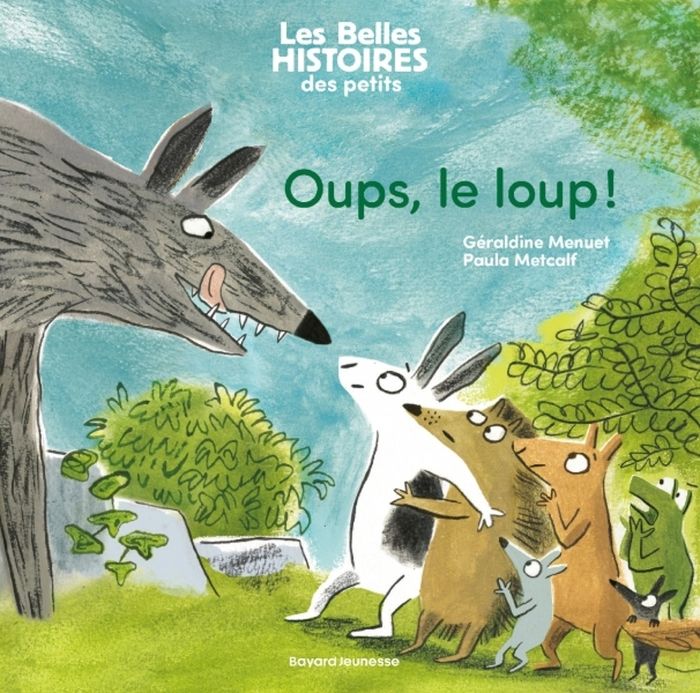 Couverture du livre « Oups, le loup ! » de Géraldine Menuet, librairie Les Contes Infusés à Corte