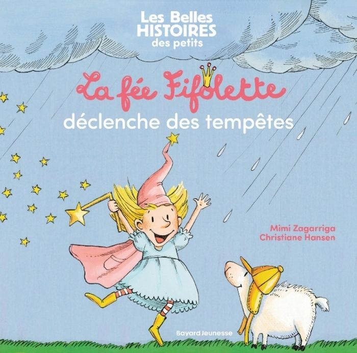 Couverture du livre « La fée Fifolette déclenche des tempêtes » de Mimi Zagarriga, librairie Les Contes Infusés à Corte