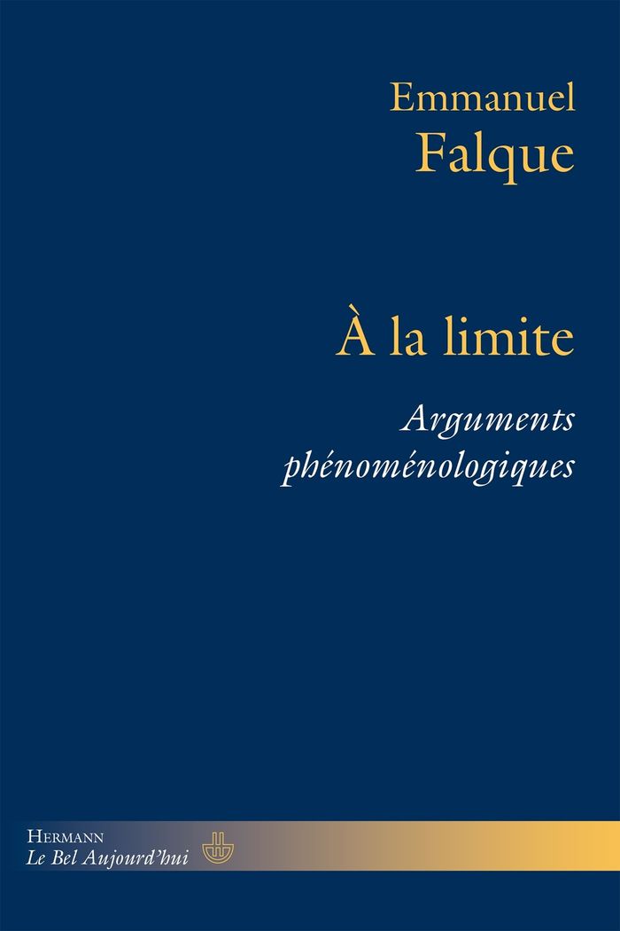 Couverture du livre « À la limite : arguments phénoménologiques » de Emmanuel Falque, librairie Les Contes Infusés à Corte