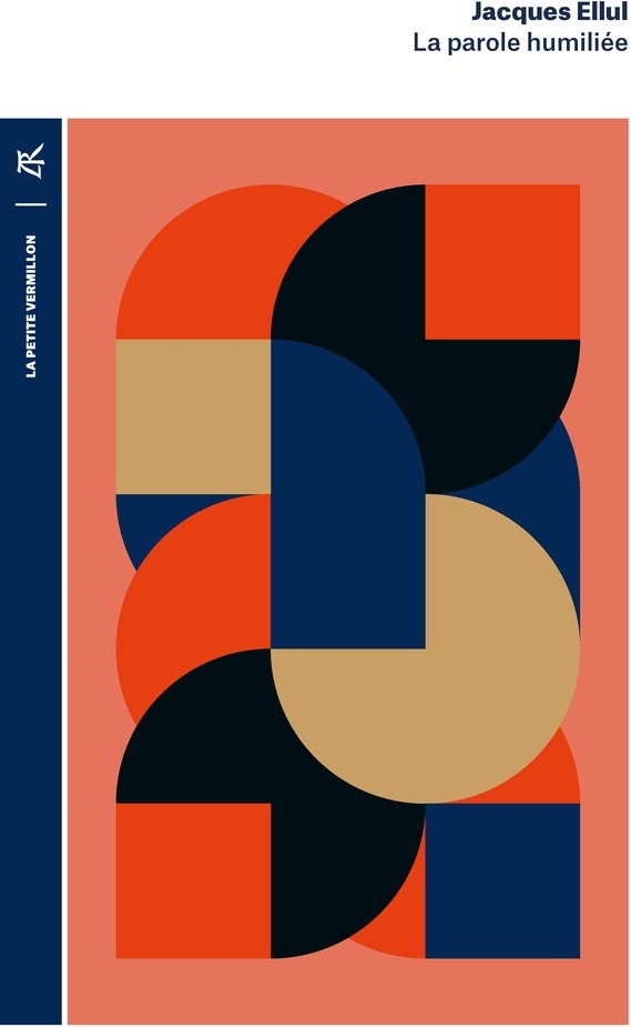 Couverture du livre « LA PAROLE HUMILIEE » de Jacques Ellul, librairie Les Contes Infusés à Corte