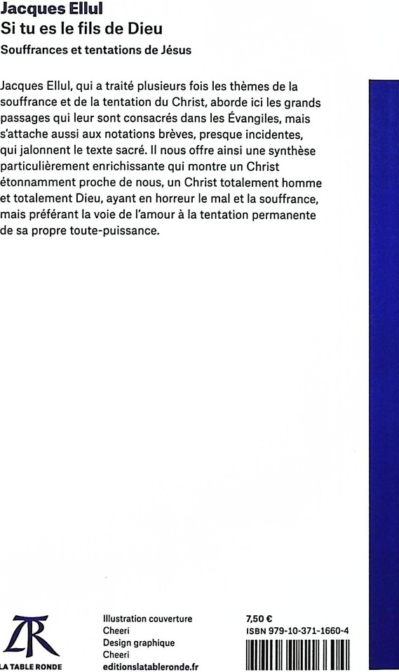 Quatrième de couverture de « Si tu es le fils de Dieu : Souffrances et tentations de Jésus »