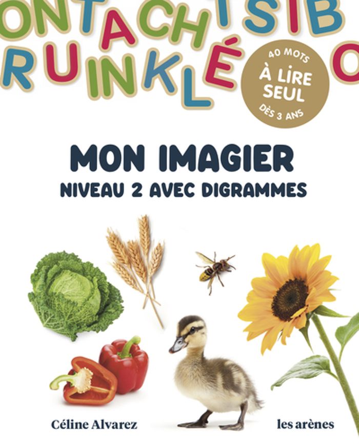Couverture du livre « Mon imagier : niveau 2 avec digrammes » de Céline Alvarez, librairie Les Contes Infusés à Corte