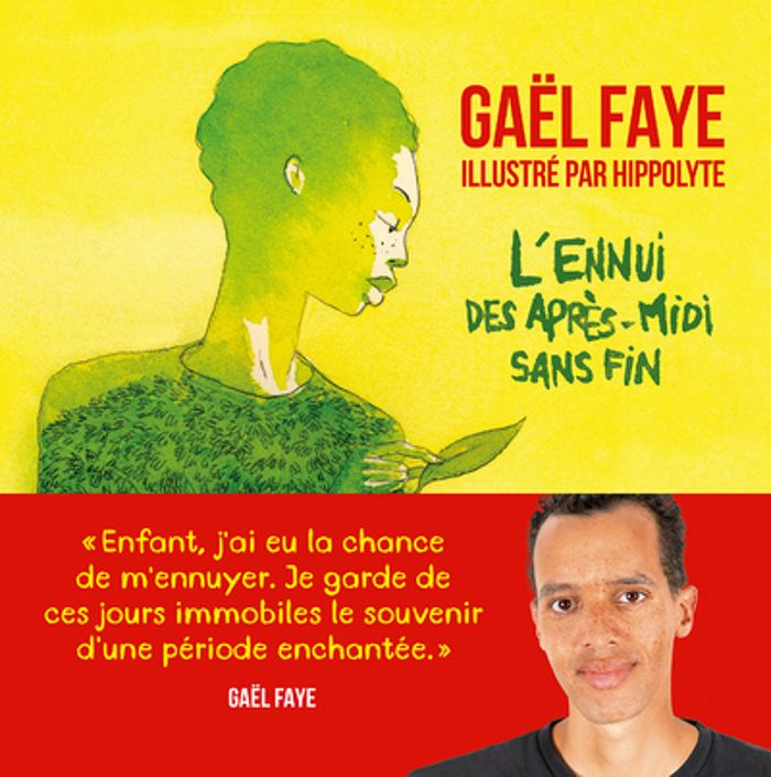 Couverture du livre « L'ennui des après-midi sans fin » de Gaël Faye, librairie Les Contes Infusés à Corte