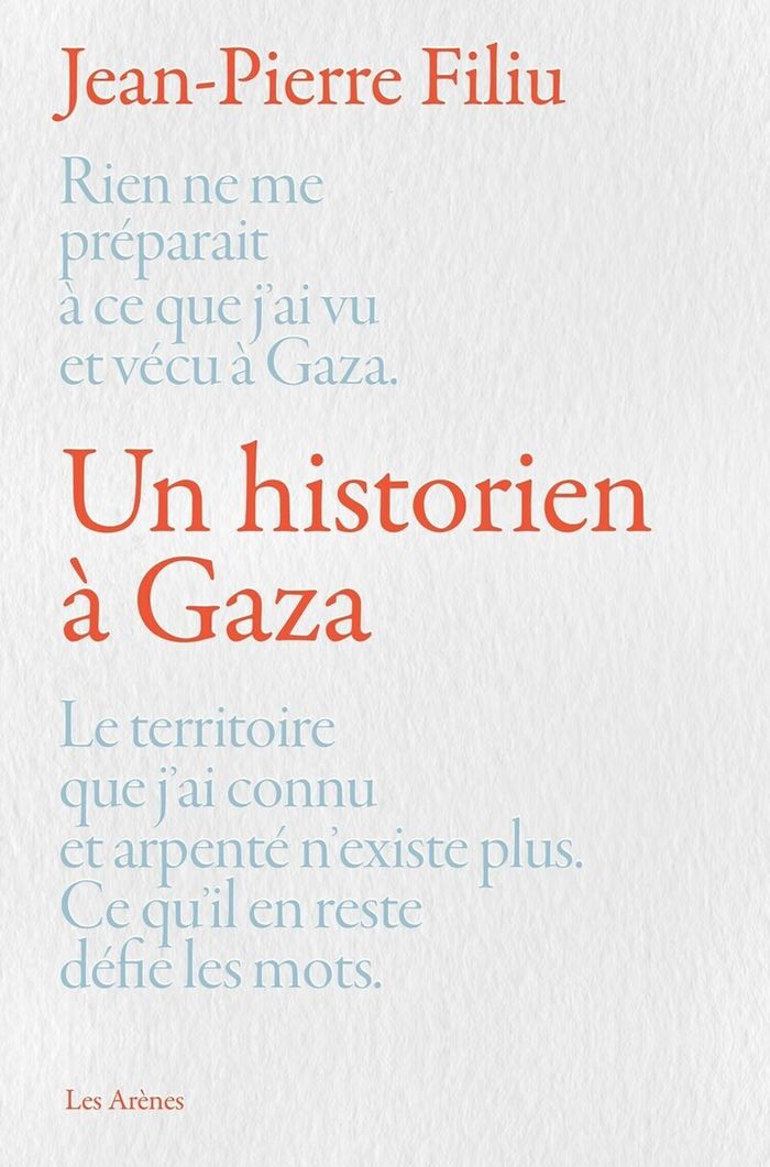 Couverture du livre « Un historien à Gaza » de Jean-Pierre Filiu, librairie Les Contes Infusés à Corte