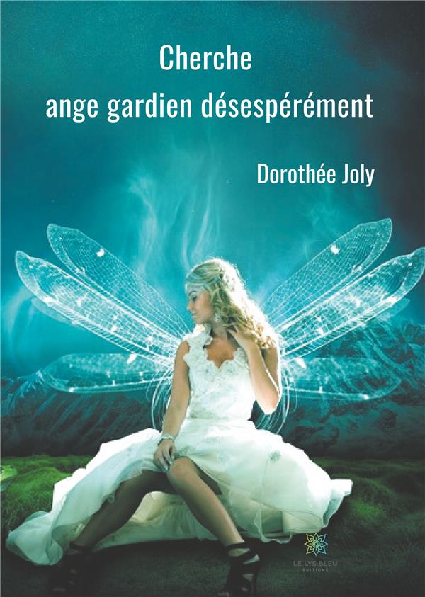Couverture du livre « ANGE GARDIEN » de Dorothee Ponsot, librairie Les Contes Infusés à Corte