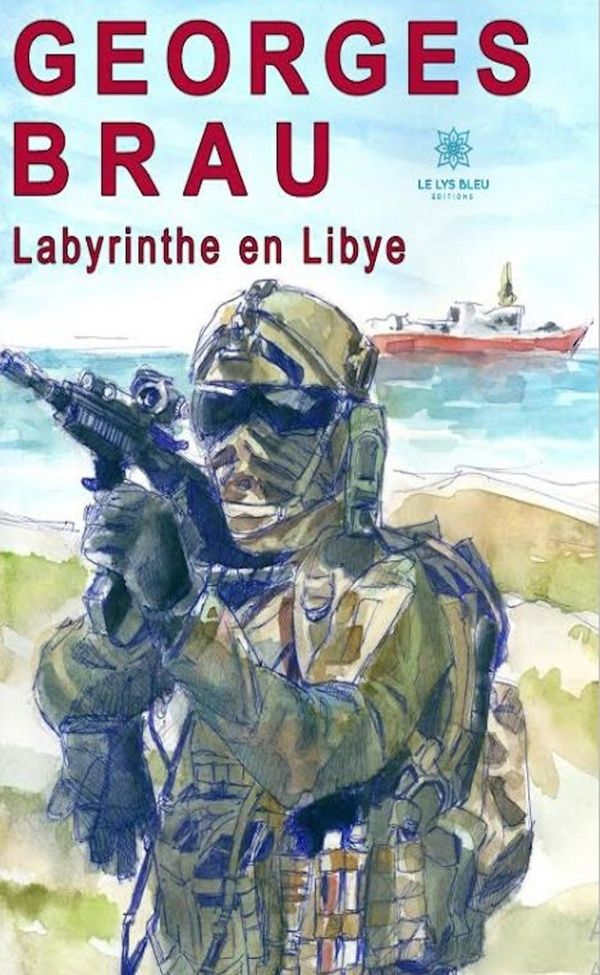 Couverture du livre « LABYRINTHE EN LIBYE », librairie Les Contes Infusés à Corte
