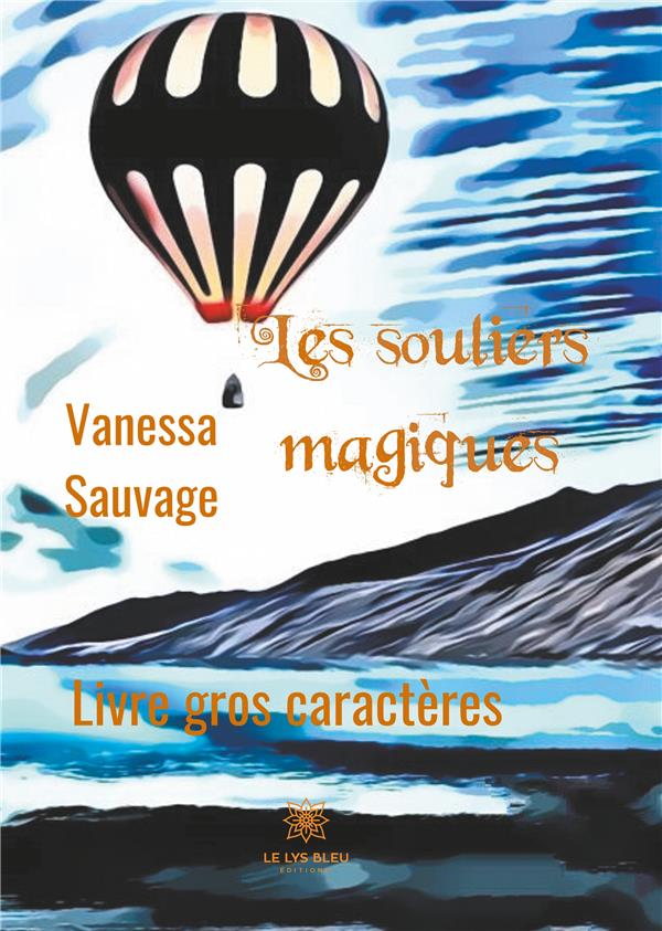 Couverture du livre « LES SOULIERS MAGIQUES » de Vanessa Sauvage, librairie Les Contes Infusés à Corte