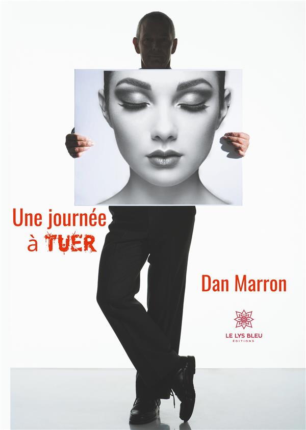 Couverture du livre « UNE JOURNEE A TUER » de Pascal Teyssier, librairie Les Contes Infusés à Corte