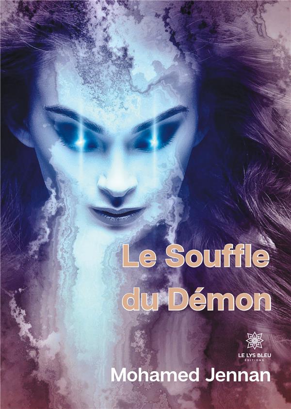 Couverture du livre « LE SOUFFLE DU DEMON » de Mohammed Jennan, librairie Les Contes Infusés à Corte