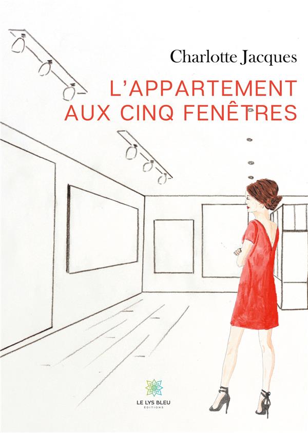 Couverture du livre « LAPPARTEMENT AUX CINQ FENETRES » de Charlotte Jacques, librairie Les Contes Infusés à Corte