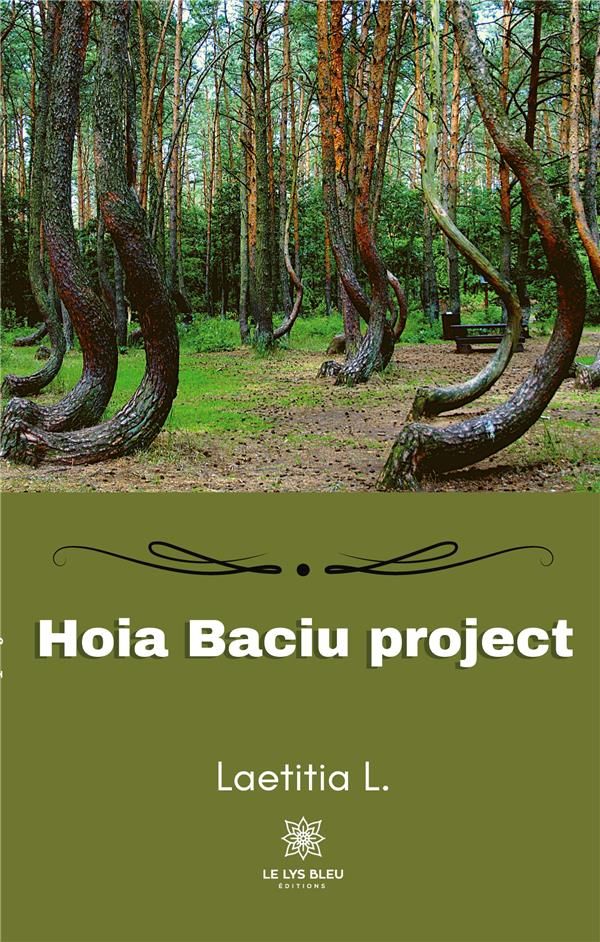 Couverture du livre « HOIA BACIU PROJECT » de Laetitia Lienard, librairie Les Contes Infusés à Corte