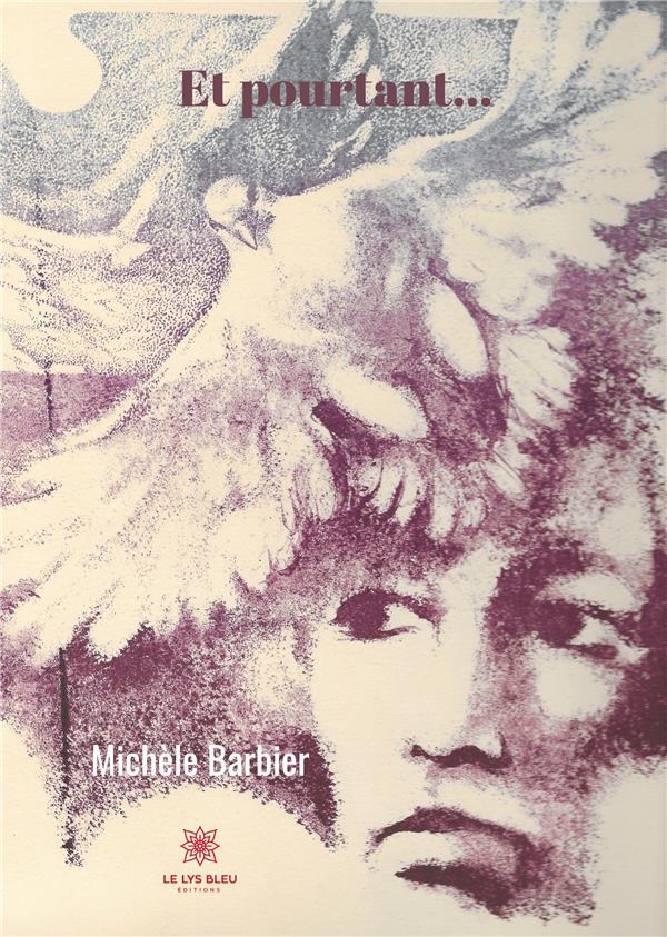 Couverture du livre « ET POURTANT... » de Michele Barbier, librairie Les Contes Infusés à Corte