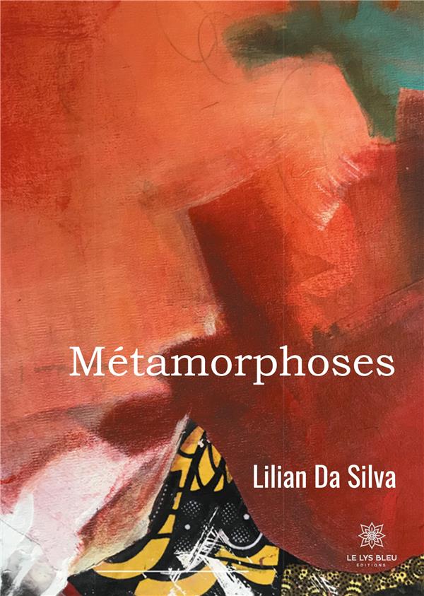 Couverture du livre « METAMORPHOSES », librairie Les Contes Infusés à Corte