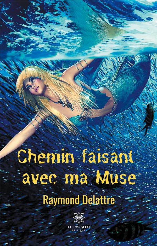 Couverture du livre « CHEMIN FAISANT AVEC MA MUSE », librairie Les Contes Infusés à Corte