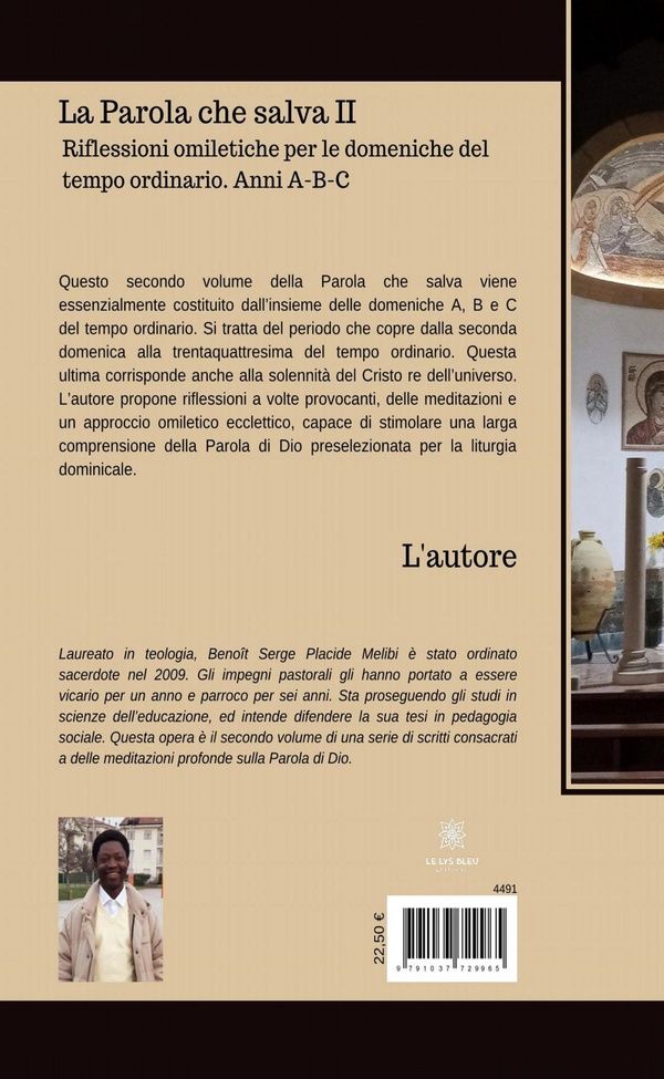 Quatrième de couverture de « LA PAROLA CHE SALVA II - RIFLESSIONI OMILETICHE PER LE DOMENICHE DEL TEMPO ORDINARIO. ANNI A-B-C »