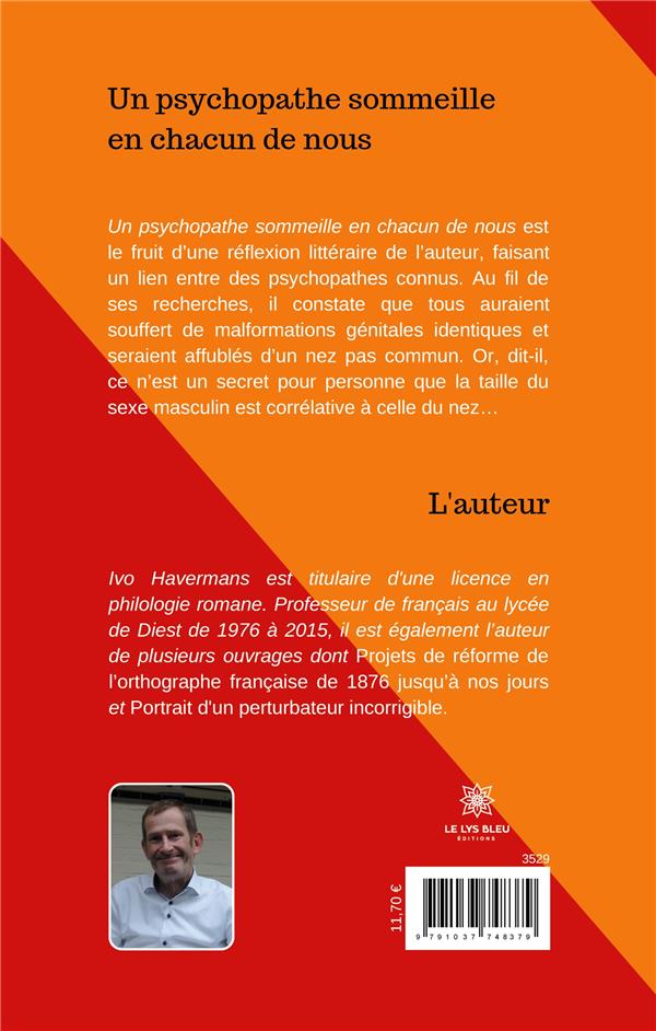 Quatrième de couverture de « UN PSYCHOPATHE SOMMEILLE EN CHACUN DE NOUS »