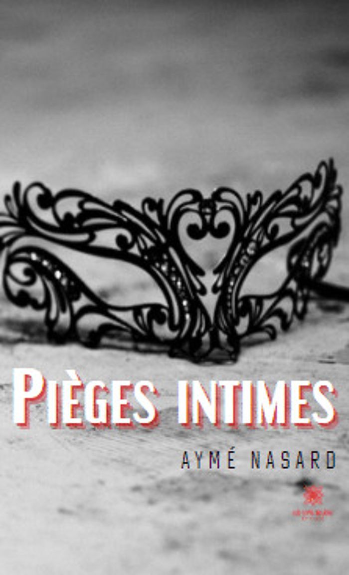 Couverture du livre « PIEGES INTIMES » de Frederic Hoarau, librairie Les Contes Infusés à Corte