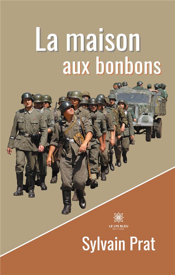 Couverture du livre « LA MAISON AUX BONBONS » de Sylvain Prat, librairie Les Contes Infusés à Corte