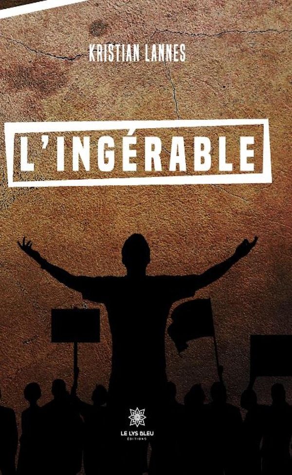 Couverture du livre « L'INGERABLE » de Kristian Lannes, librairie Les Contes Infusés à Corte