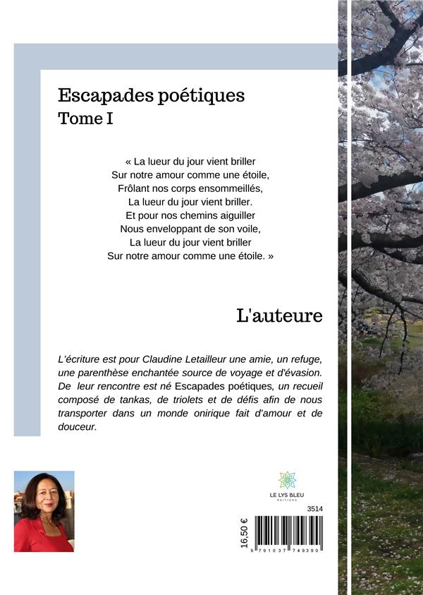 Quatrième de couverture de « ESCAPADES POETIQUES - TOME I »