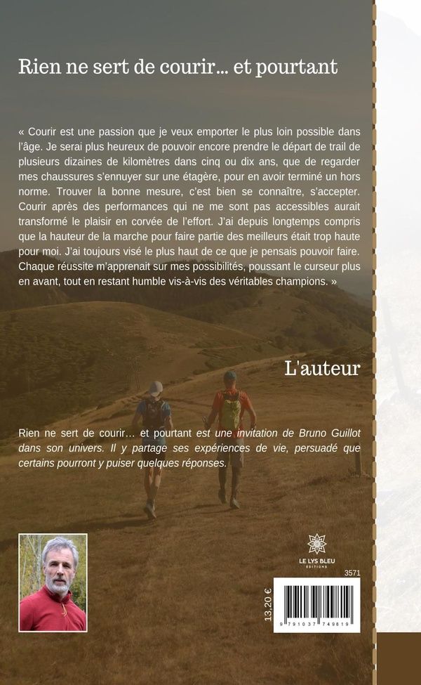 Quatrième de couverture de « RIEN NE SERT DE COURIR... ET POURTANT »