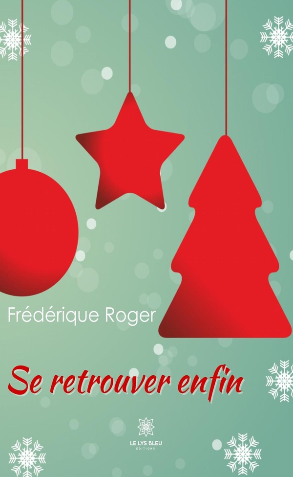 Couverture du livre « SE RETROUVER ENFIN » de Frederique Roger, librairie Les Contes Infusés à Corte