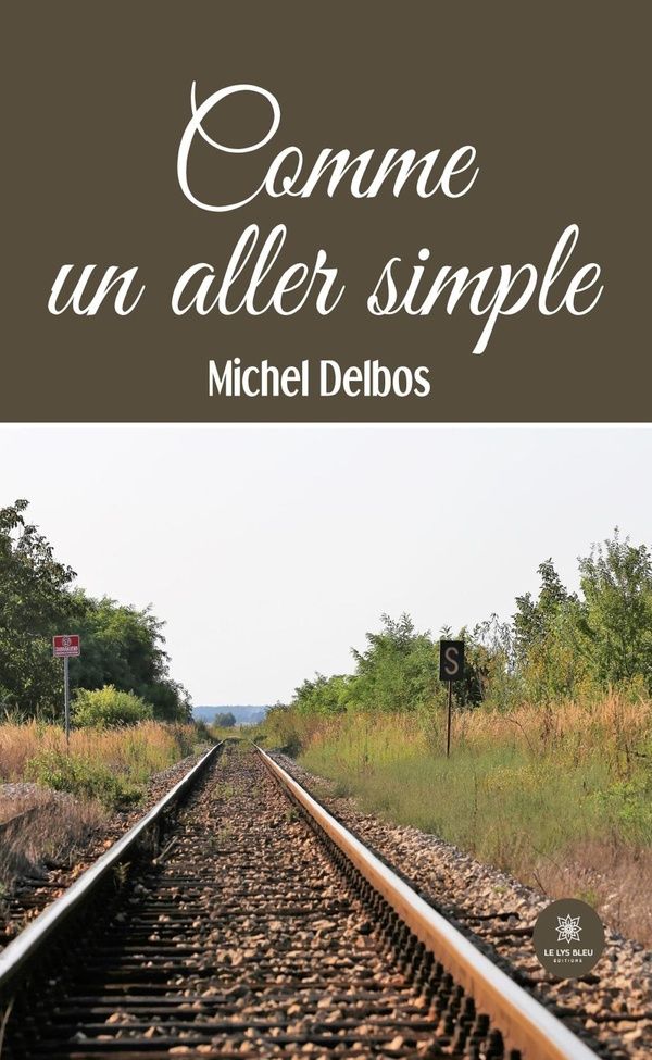 Couverture du livre « COMME UN ALLER SIMPLE », librairie Les Contes Infusés à Corte