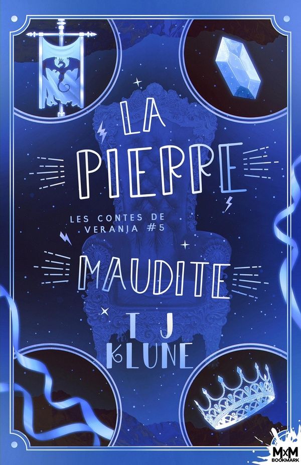 Couverture du livre « LES CONTES DE VERANIA - T05 - LA PIERRE MAUDITE - LES CONTES DE VERANIA, T5 » de T.J. Klune, librairie Les Contes Infusés à Corte