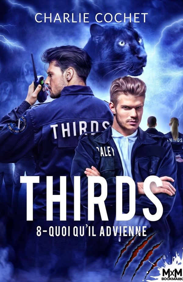 Couverture du livre « THIRDS - T08 - QUOI QU'IL ADVIENNE - THIRDS, T8 » de Charlie Cochet, librairie Les Contes Infusés à Corte