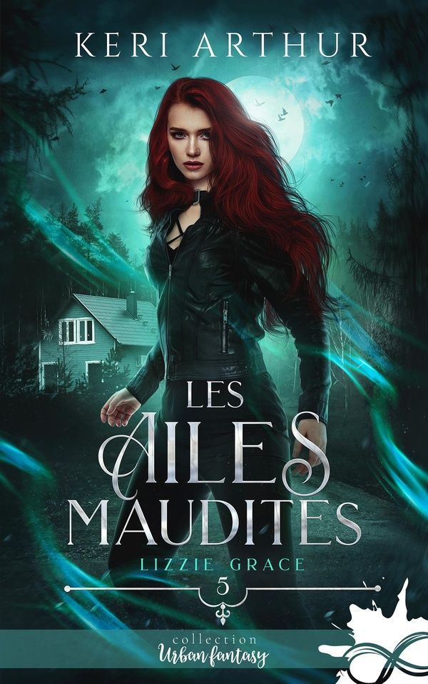 Couverture du livre « LIZZIE GRACE - T05 - LES AILES MAUDITES - LIZZIE GRACE, T5 » de Keri Arthur, librairie Les Contes Infusés à Corte