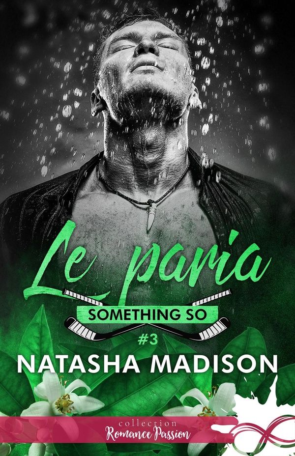 Couverture du livre « Le paria » de Natasha Madison, librairie Les Contes Infusés à Corte