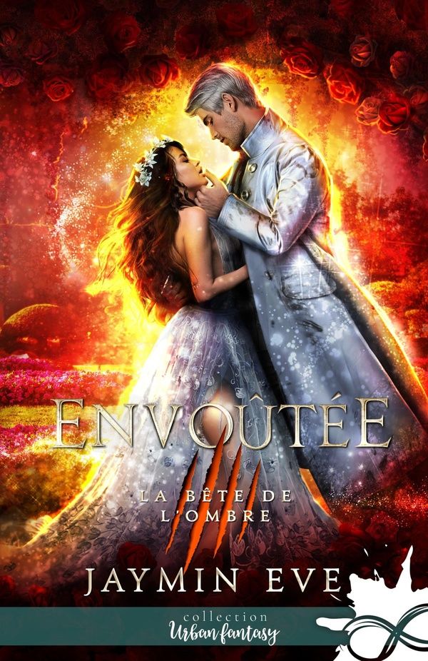 Couverture du livre « Envoûtée » de Jaymin Eve, librairie Les Contes Infusés à Corte