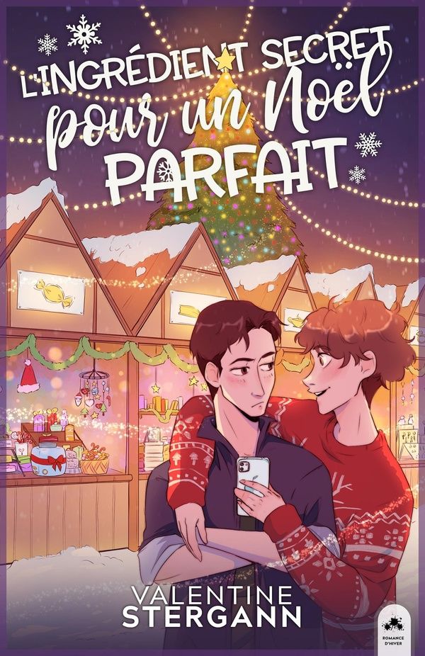 Couverture du livre « L'ingrédient secret pour un Noël parfait » de Valentine Stergann, librairie Les Contes Infusés à Corte
