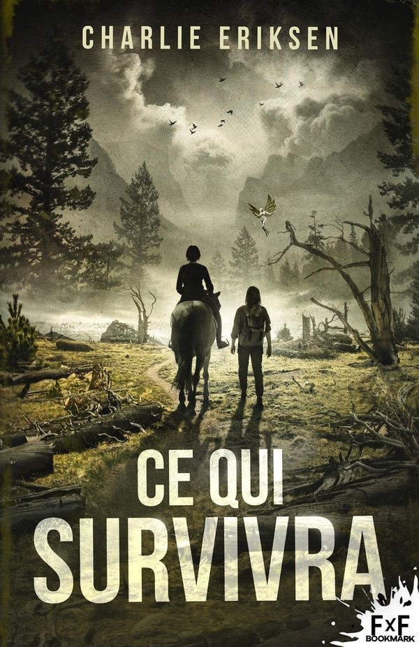 Couverture du livre « Ce qui survivra » de Charlie Eriksen, librairie Les Contes Infusés à Corte