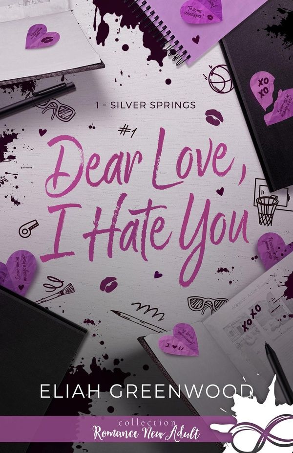 Couverture du livre « Dear love, I hate you » de Eliah Greenwood, librairie Les Contes Infusés à Corte