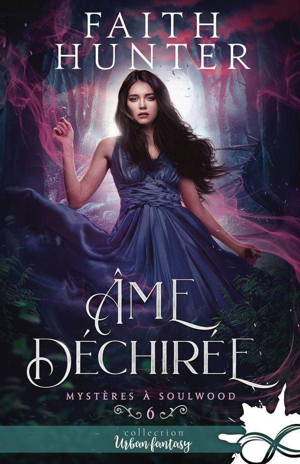 Couverture du livre « Âme déchirée » de Faith Hunter, librairie Les Contes Infusés à Corte