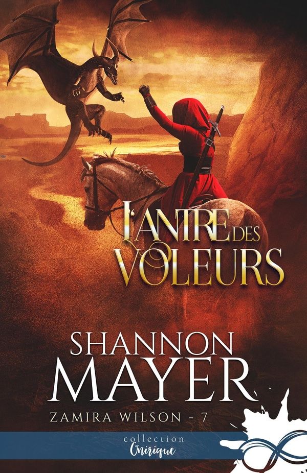 Couverture du livre « L'antre des voleurs » de Shannon Mayer, librairie Les Contes Infusés à Corte