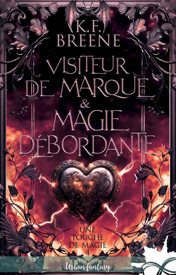 Couverture du livre « Visiteur de marque & magie débordante » de K. F. Breene, librairie Les Contes Infusés à Corte
