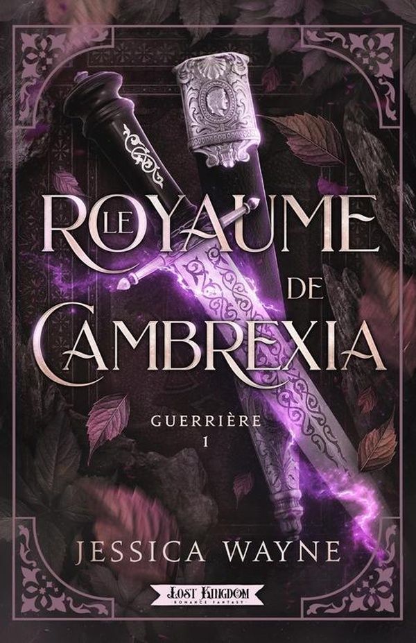 Couverture du livre « Le royaume de Cambrexia : guerrière », librairie Les Contes Infusés à Corte