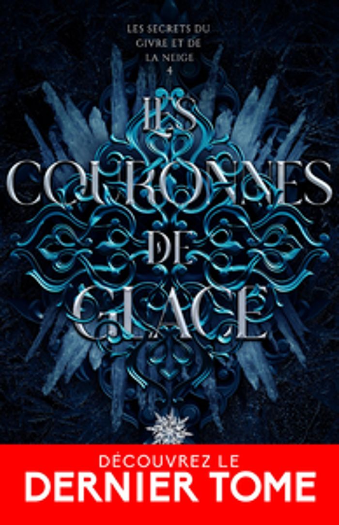 Couverture du livre « LES SECRETS DU GIVRE ET DE LA NEIGE - T04 - LES SECRETS DU GIVRE ET DE LA NEIGE 4 : LES COURONNES DE » de Krista Street, librairie Les Contes Infusés à Corte
