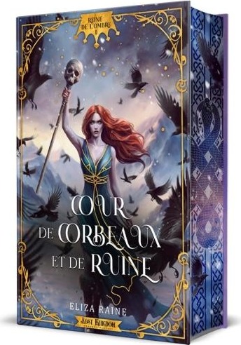 Couverture du livre « Reine de l'ombre : cour de Corbeaux et de Ruine » de Eliza Raine, librairie Les Contes Infusés à Corte