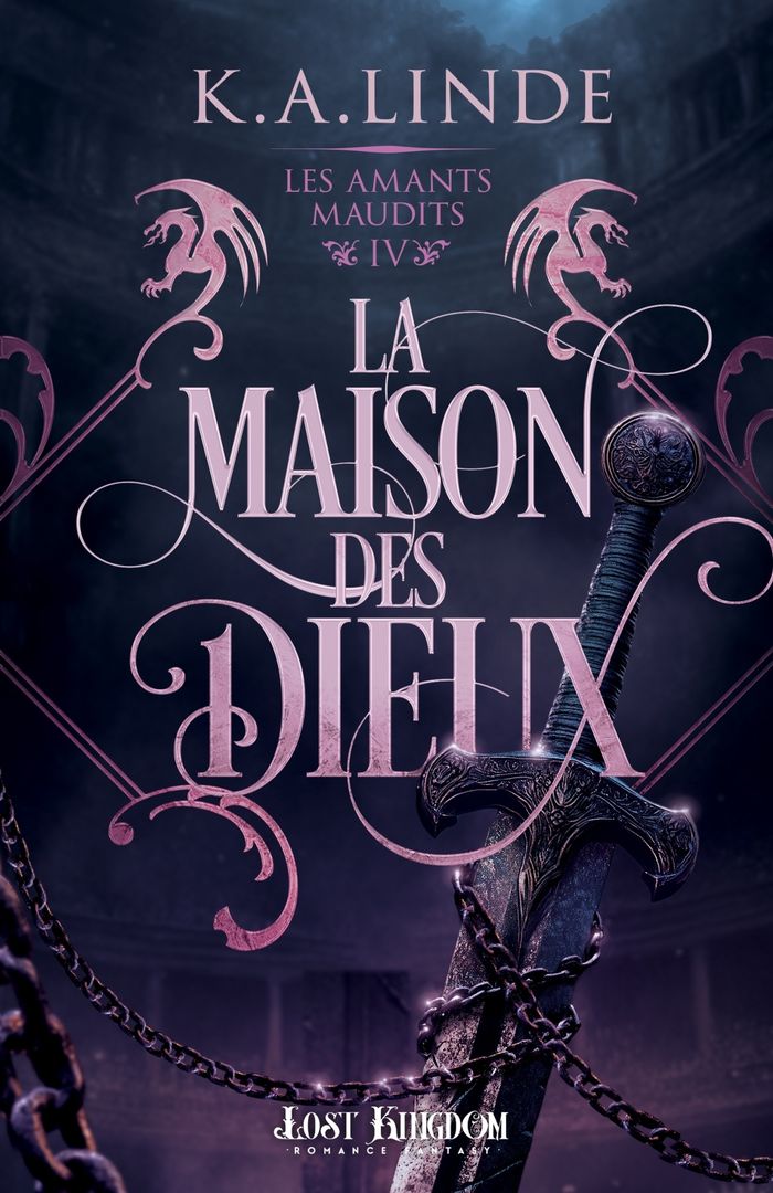 Couverture du livre « La Maison des Dieux : Les amants maudits 4 » de K. A. Linde, librairie Les Contes Infusés à Corte