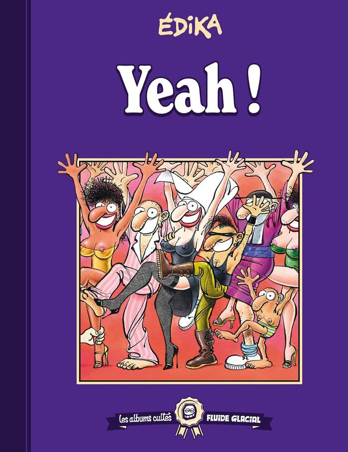 Couverture du livre « Yeah ! » de Édika, librairie Les Contes Infusés à Corte