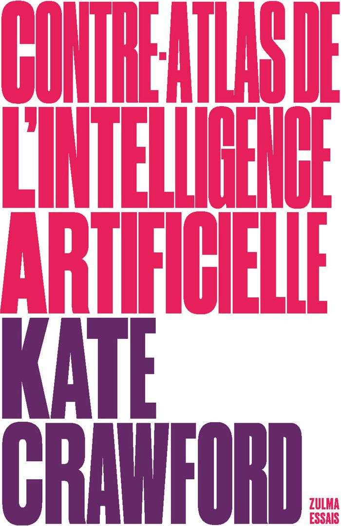 Couverture du livre « CONTRE-ATLAS DE L'INTELLIGENCE ARTIFICIELLE » de Kate Crawford, librairie Les Contes Infusés à Corte