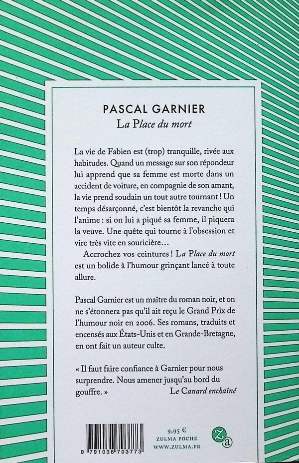 Quatrième de couverture de « La place du mort : roman »