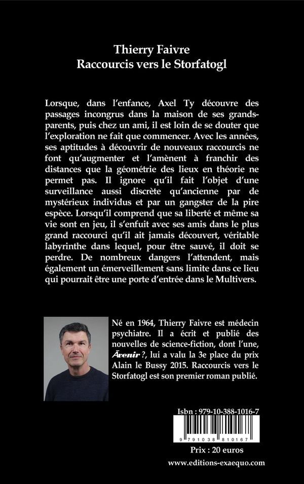 Quatrième de couverture de « Raccourcis vers le Storfatogl : roman de science-fiction »