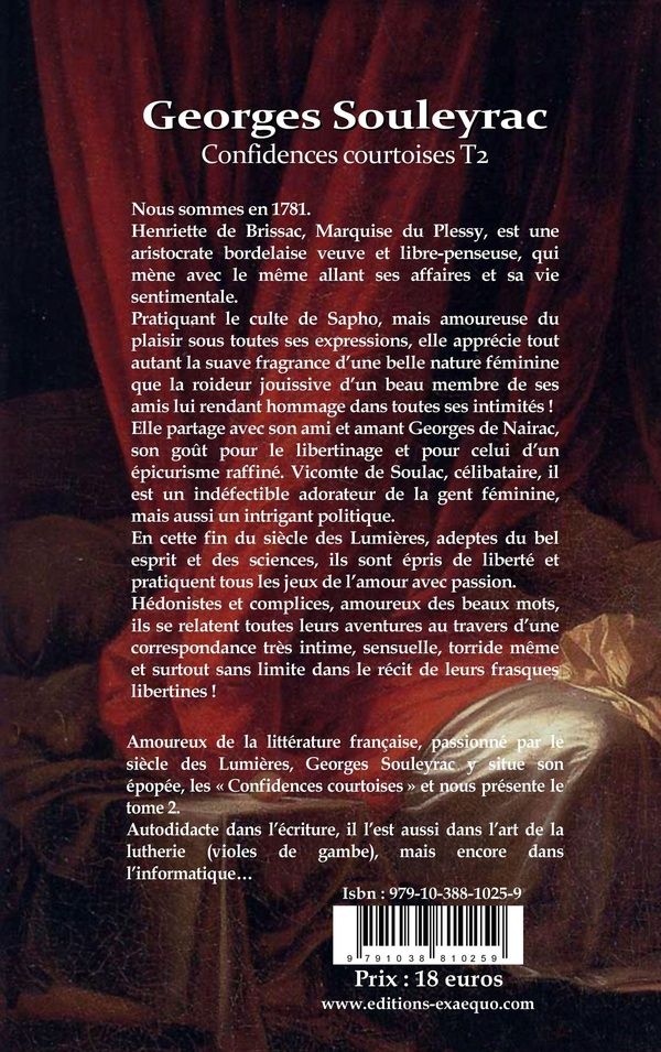 Quatrième de couverture de « Confidences courtoises ou Une correspondance intime entre la marquise du Plessy et le vicomte de Soulac : roman épistolaire de charme »